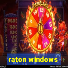 raton windows